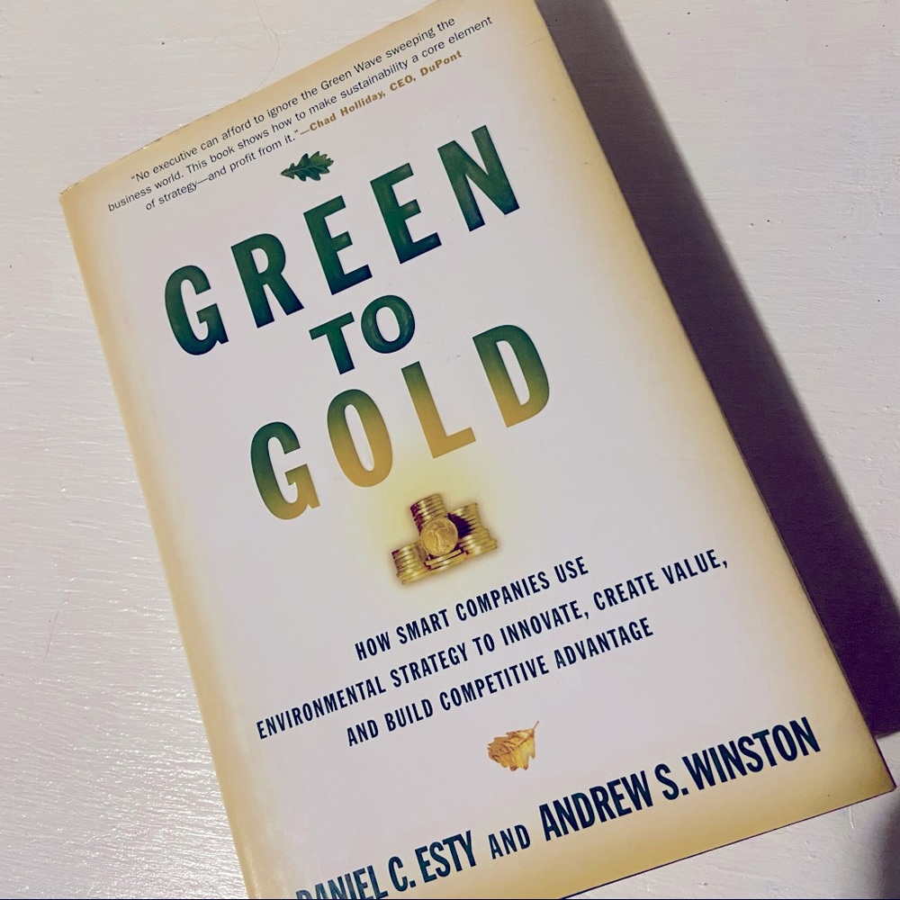 Green to‎ Gold Daniel Esty Andrew Winston